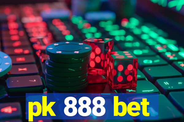 pk 888 bet