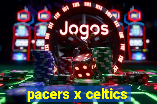 pacers x celtics