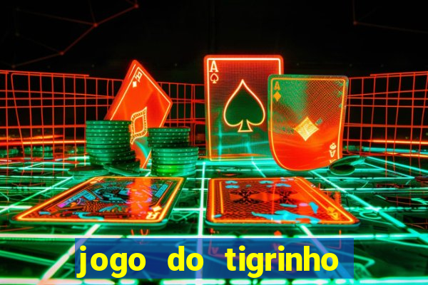 jogo do tigrinho no brasil