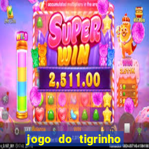 jogo do tigrinho no brasil