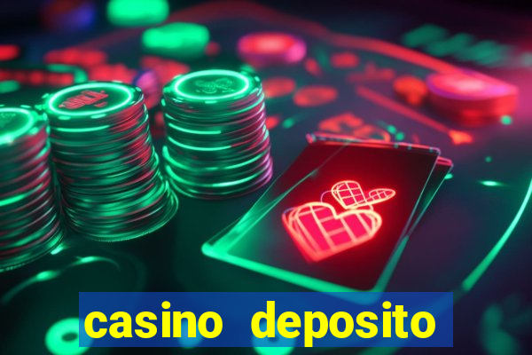 casino deposito minimo 1 real