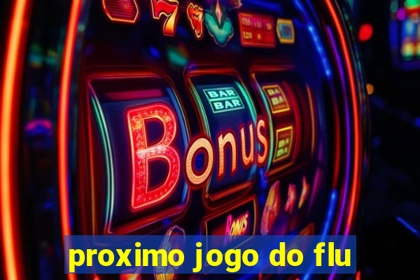 proximo jogo do flu