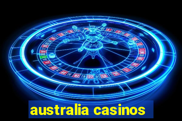 australia casinos