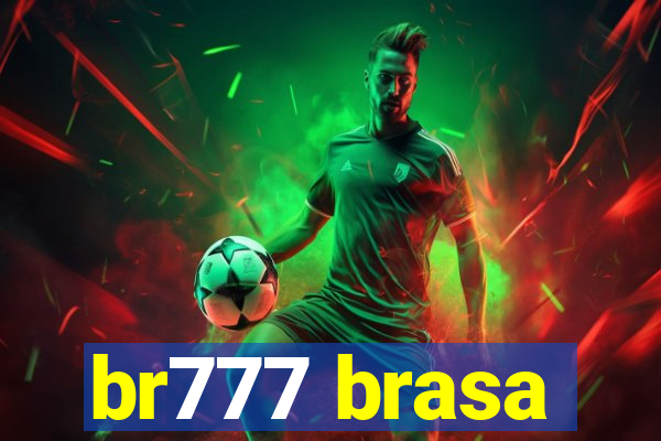 br777 brasa