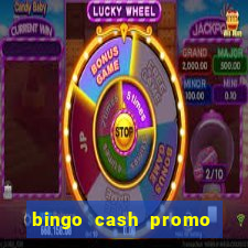 bingo cash promo code uk