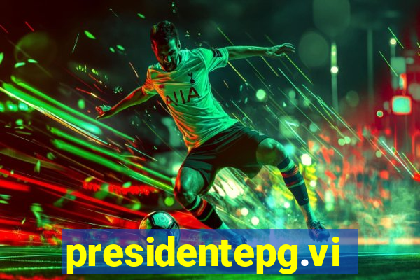 presidentepg.vip