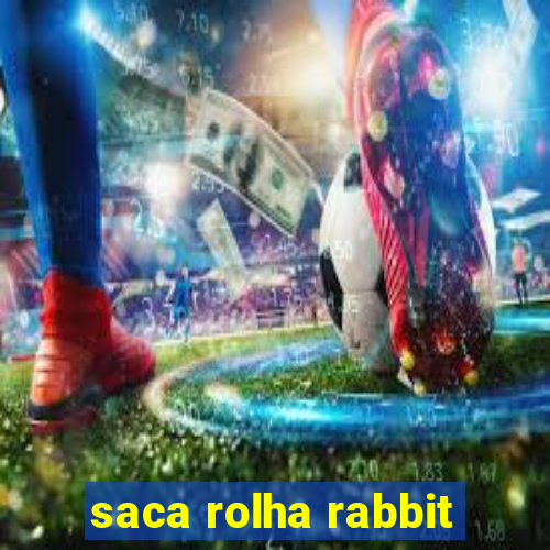 saca rolha rabbit