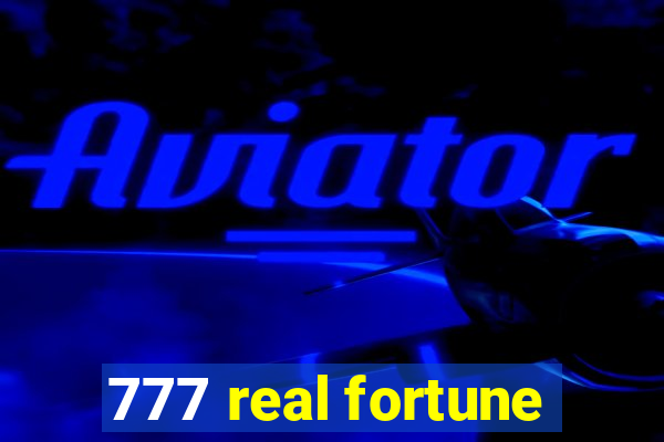 777 real fortune