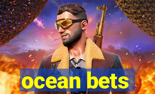 ocean bets