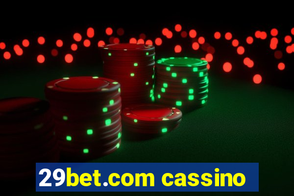 29bet.com cassino