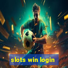 slots win login