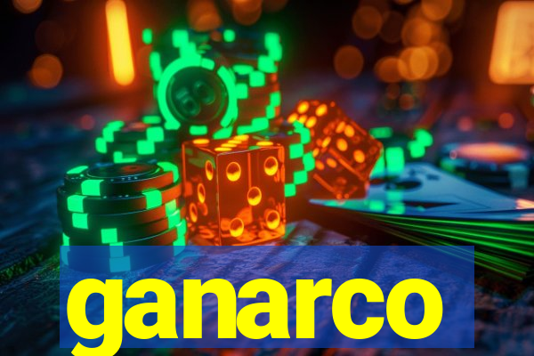 ganarco