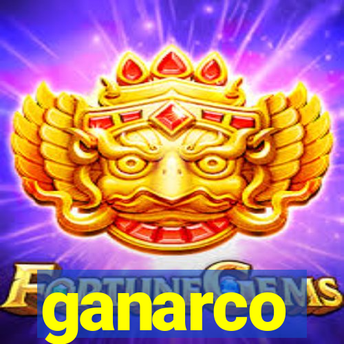 ganarco