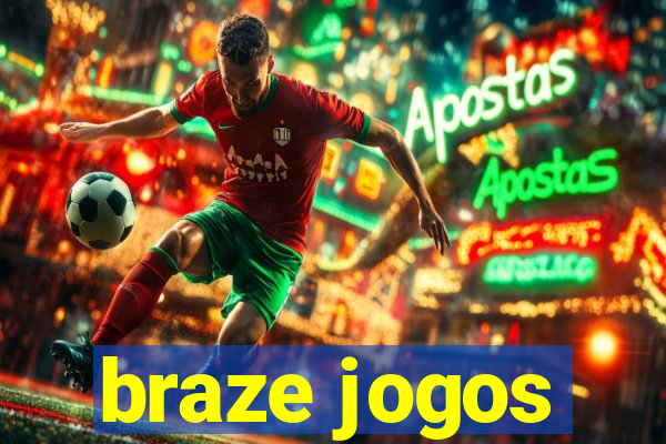 braze jogos