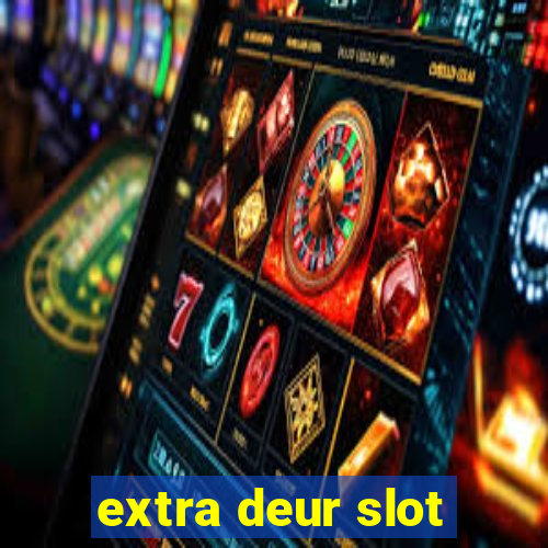 extra deur slot