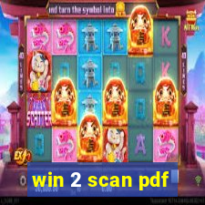 win 2 scan pdf