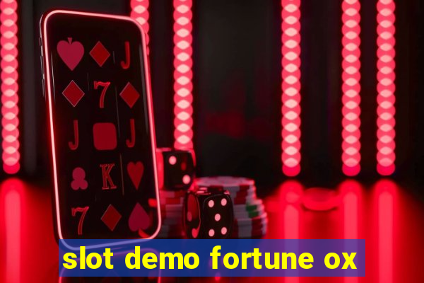 slot demo fortune ox