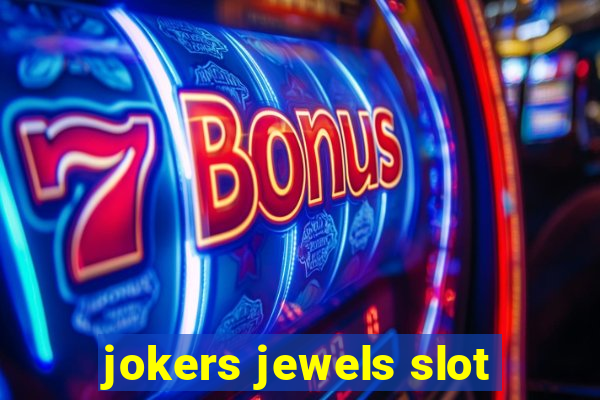 jokers jewels slot