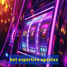 bet esportivo apostas