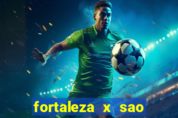 fortaleza x sao paulo palpite