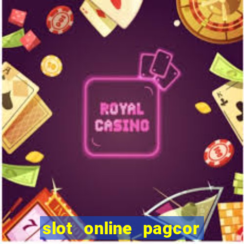 slot online pagcor real casino