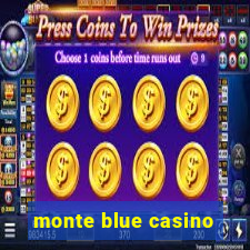 monte blue casino