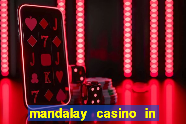 mandalay casino in las vegas