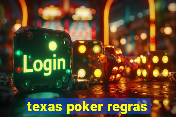 texas poker regras