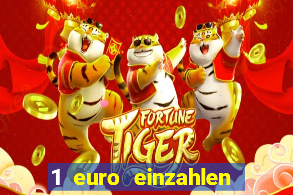 1 euro einzahlen casino 2020