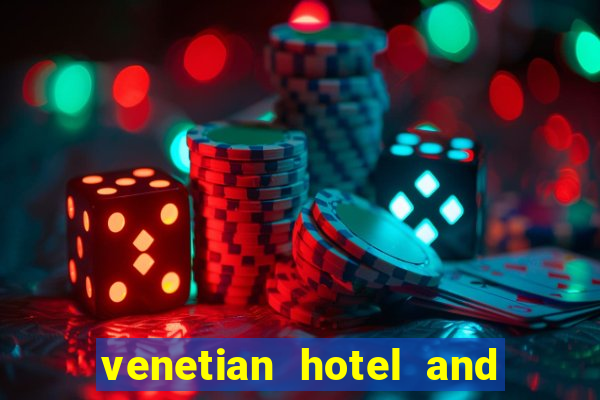 venetian hotel and casino address