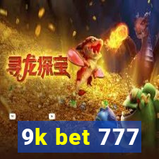 9k bet 777