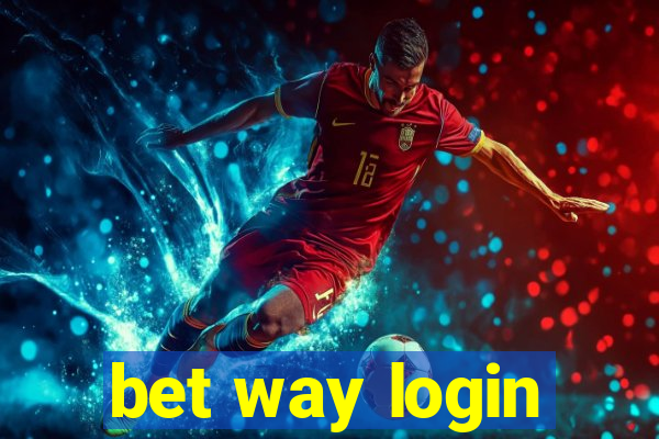 bet way login