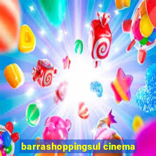 barrashoppingsul cinema