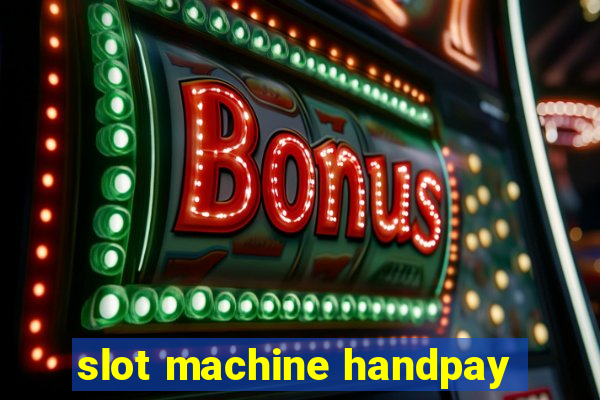 slot machine handpay