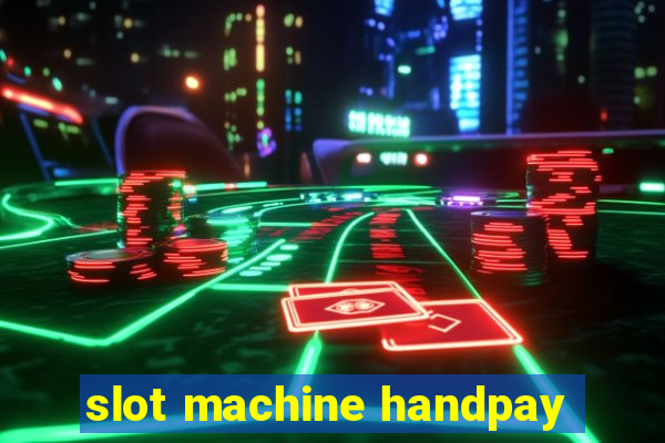 slot machine handpay