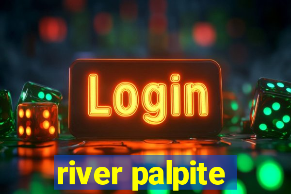 river palpite