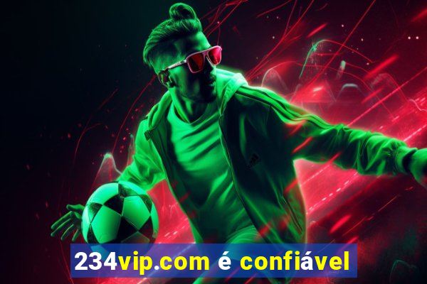 234vip.com é confiável