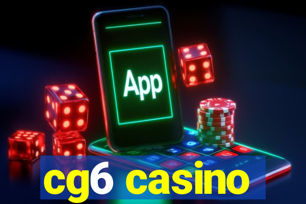 cg6 casino