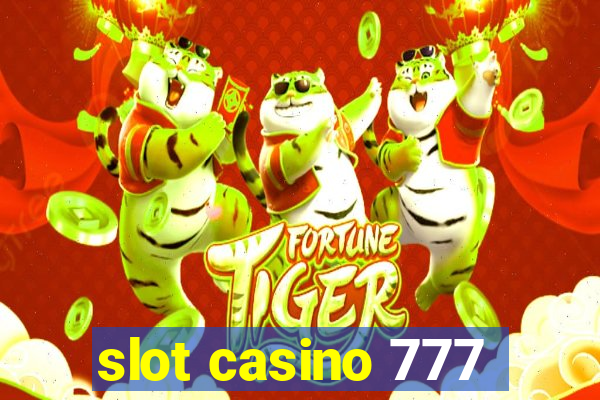 slot casino 777