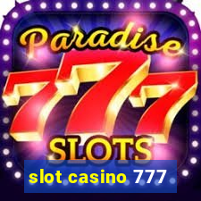 slot casino 777