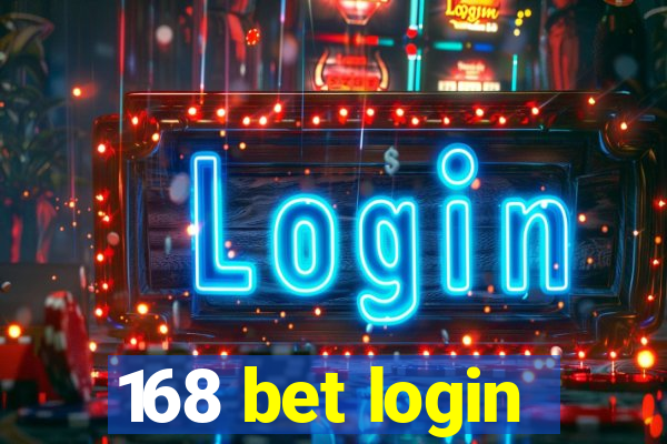 168 bet login