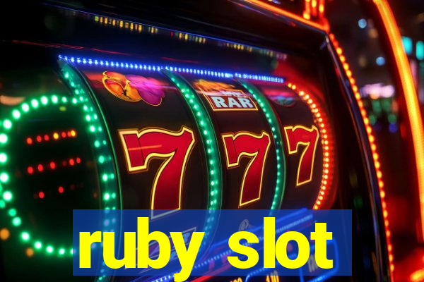 ruby slot