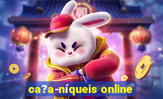 ca?a-níqueis online