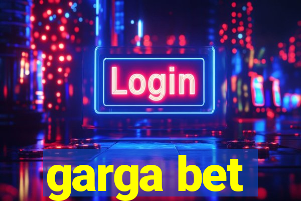 garga bet