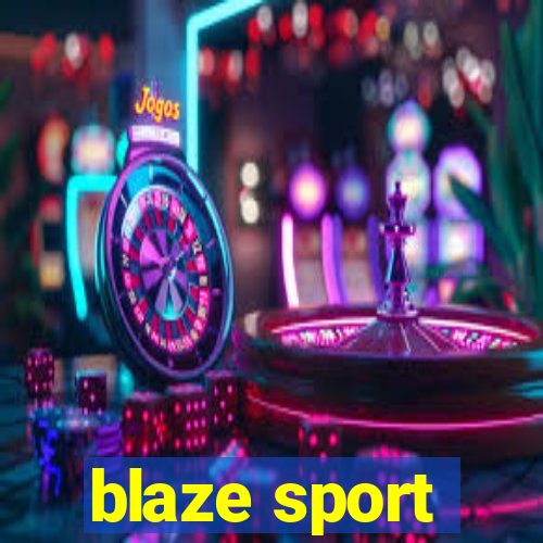 blaze sport