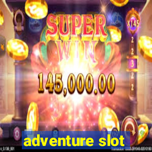 adventure slot