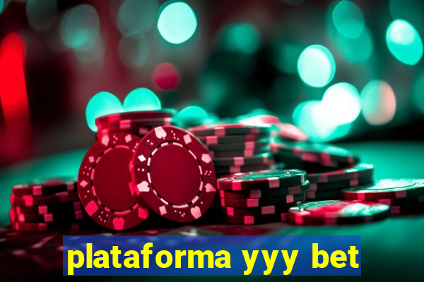 plataforma yyy bet