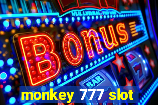 monkey 777 slot