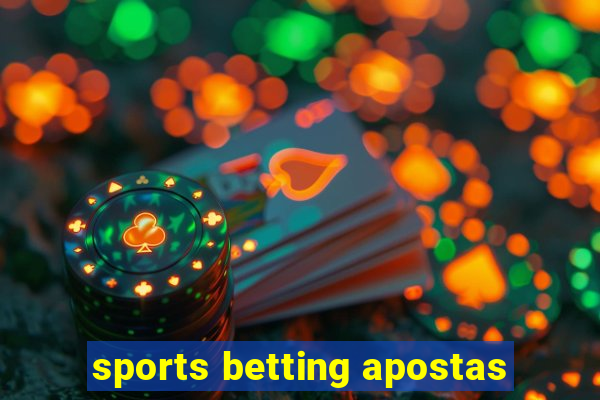 sports betting apostas