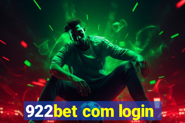 922bet com login